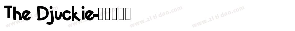 The Djuckie字体转换
